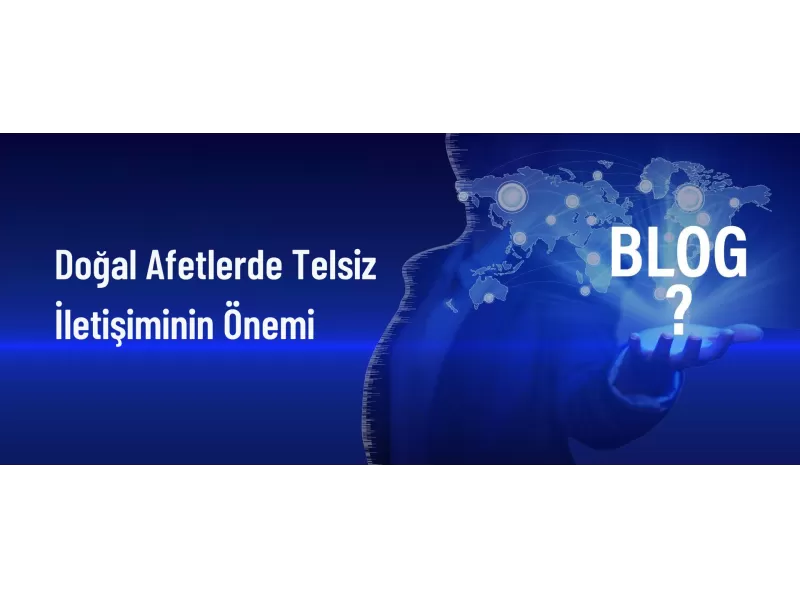 Doğal Afetlerde Telsiz